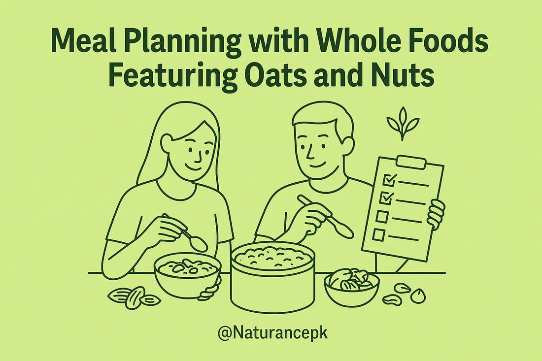 Meal Planning with Whole Foods – Featuring Oats and Nuts