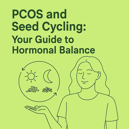 PCOS and Seed Cycling: Your Guide to Hormonal Balance